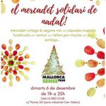 Mallorca Sense Fam organiza un "Mercadet Solidari de Nadal"